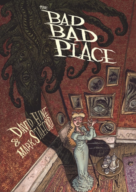The Bad Bad Place, Hardback Book