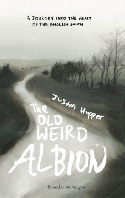 The Old Weird Albion, Paperback / softback Book