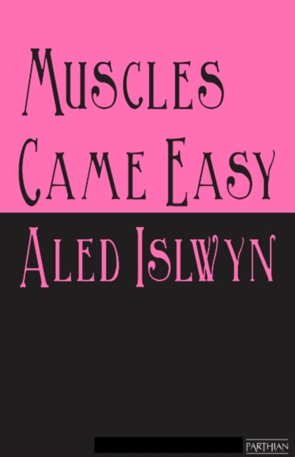 Muscles Came Easy, EPUB eBook