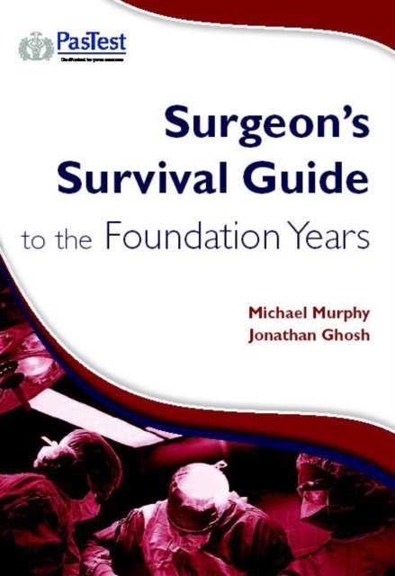 The Surgeon's Survival Guide for Foundation Years, EPUB eBook