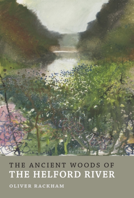 The Ancient Woods of Helford River, Paperback / softback Book