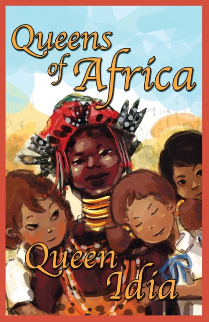 Queen Idia Queens of Africa Book 5, EPUB eBook