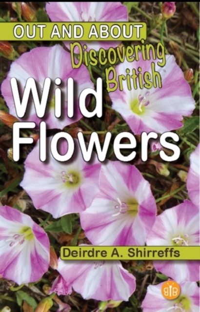 Discovering British Wild Flowers, Paperback / softback Book