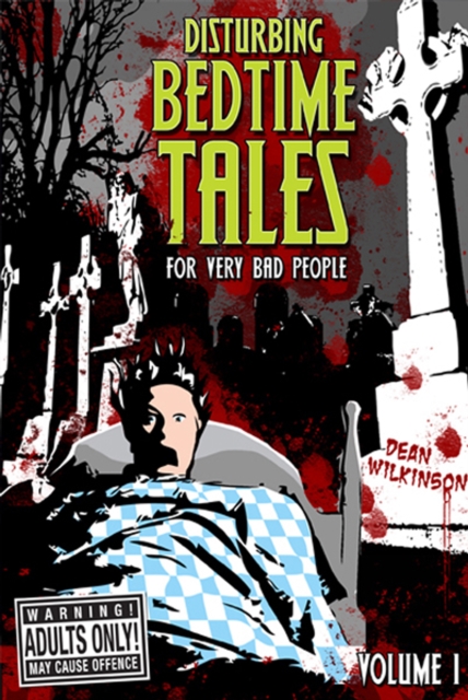 Disturbing Bedtime Tales (For Very Bad People), EPUB eBook