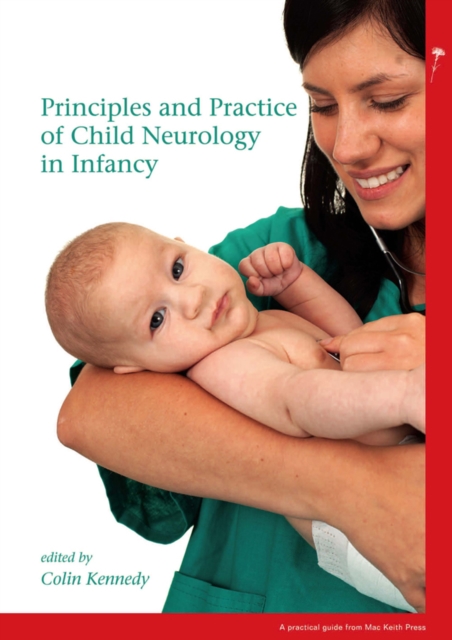 Principles and Practice of Child Neurology in Infancy, EPUB eBook