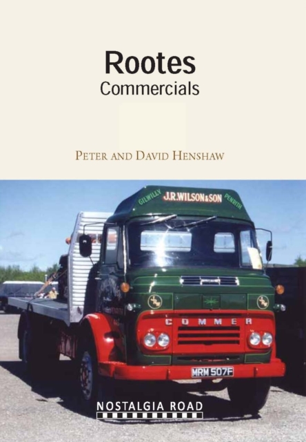 Rootes Commercials, Paperback / softback Book