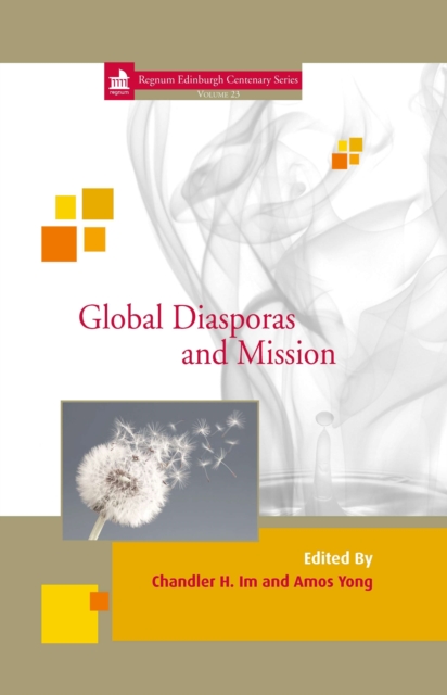 Global Diasporas and Mission : 23, PDF eBook