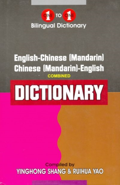 One-to-one dictionary : English-Mandarin & Mandarin English dictionary, Hardback Book