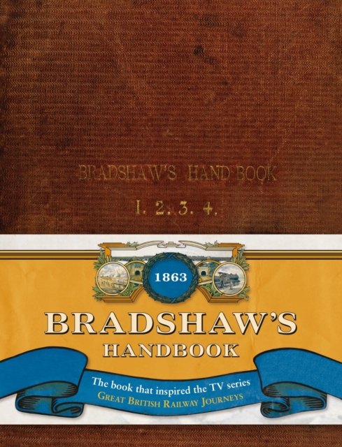 Bradshaw’s Handbook, Hardback Book