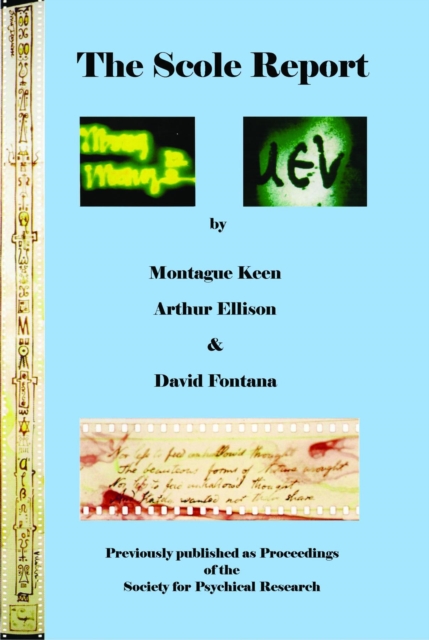 The Scole Report : An account of an investigation into the Genuineness of a range of Physical Phenomena associated with a Mediumistic Group in Norfolk, England, EPUB eBook