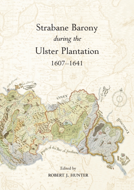 Strabane Barony during the Ulster Plantation 1607-1641, EPUB eBook