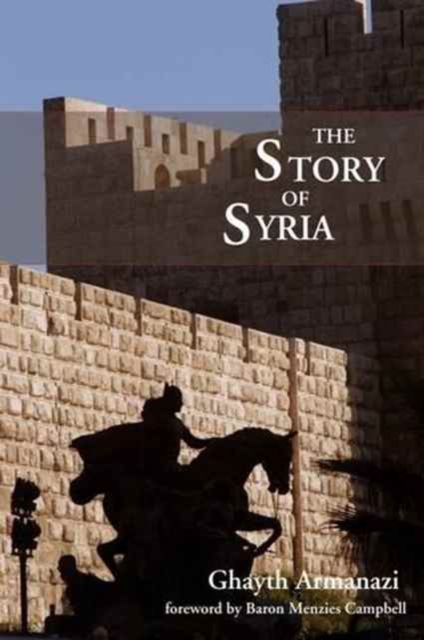 The Story of Syria, Hardback Book