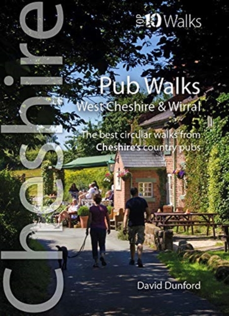 Pub Walks : Short circular walks to Cheshire's best pubs, Paperback / softback Book