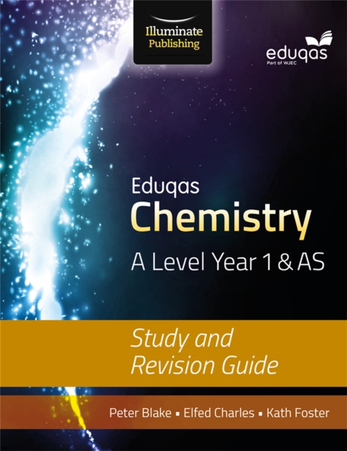 Eduqas Chemistry for A Level Year 1 & AS: Study and Revision Guide, Paperback / softback Book