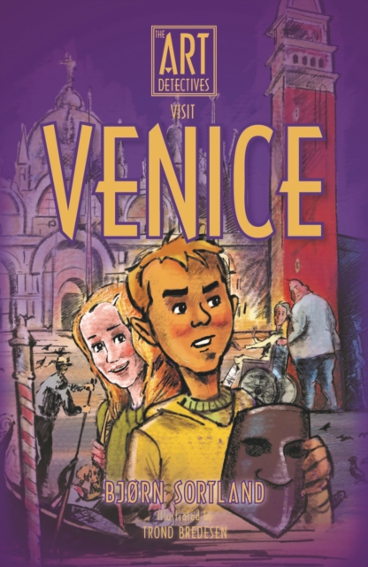 The Art Detectives visit Venice, Paperback / softback Book