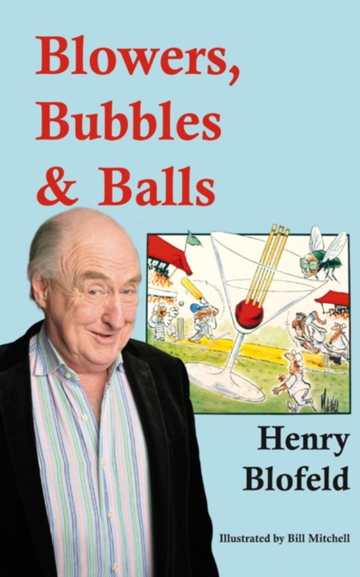 Blowers, Bubbles & Balls, Paperback / softback Book