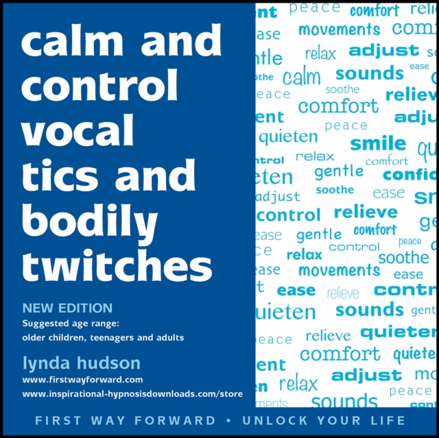 Calm and Control Vocal Tics and Bodily Twitches, eAudiobook MP3 eaudioBook
