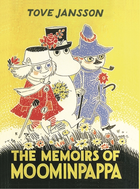 The Memoirs Of Moominpappa, Hardback Book