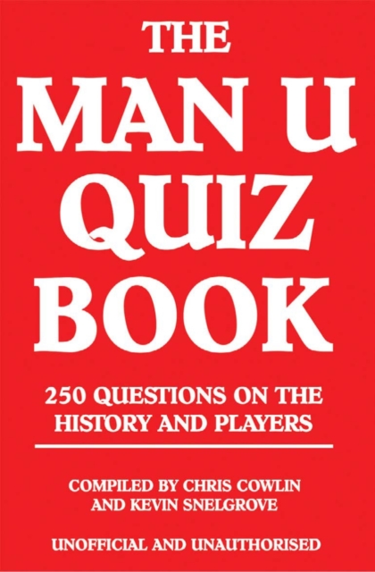 The Man U Quiz Book, PDF eBook