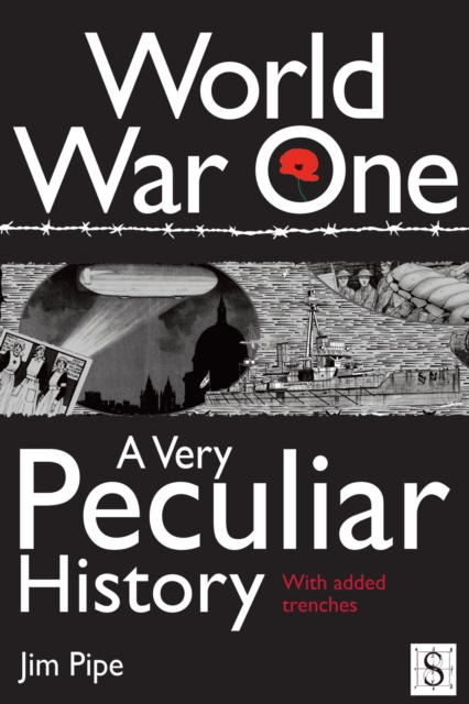 World War One, A Very Peculiar History, EPUB eBook