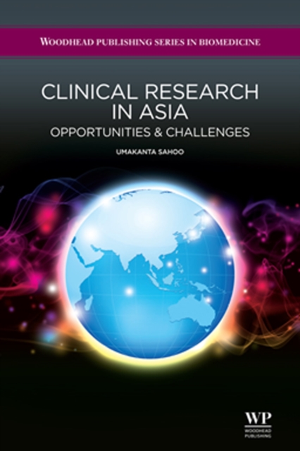 Clinical Research in Asia : Opportunities and Challenges, EPUB eBook
