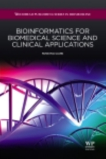Bioinformatics For Biomedical Science And Clinical Applications, EPUB eBook
