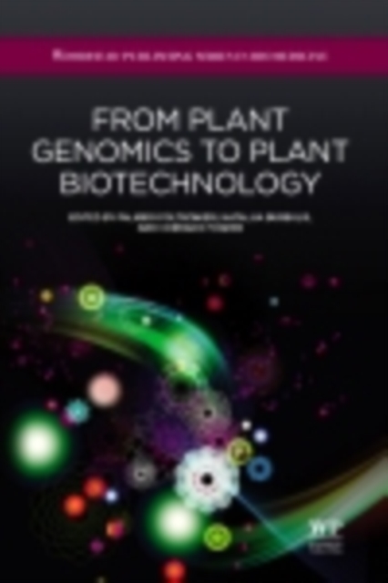 From Plant Genomics to Plant Biotechnology, EPUB eBook