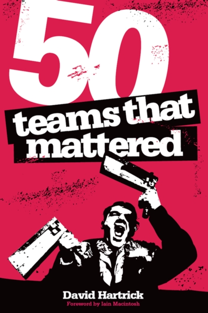 50 Teams That Mattered, EPUB eBook