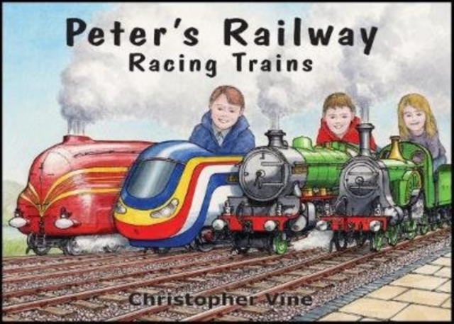 Peter's Railway - Racing Trains, Hardback Book