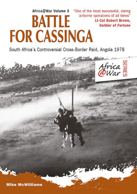 Battle for Cassinga : South Africa's Controversial Cross-Border Raid, Angola 1978, EPUB eBook
