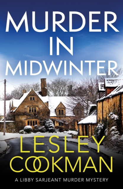 Murder in Midwinter : A Libby Sarjeant Murder Mystery, EPUB eBook