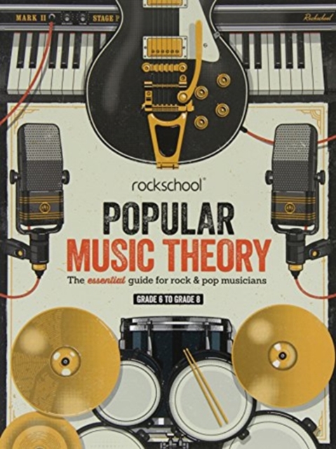 Popular Music Theory Guidebook Grades 6-8 : Grades 6-8, Book Book
