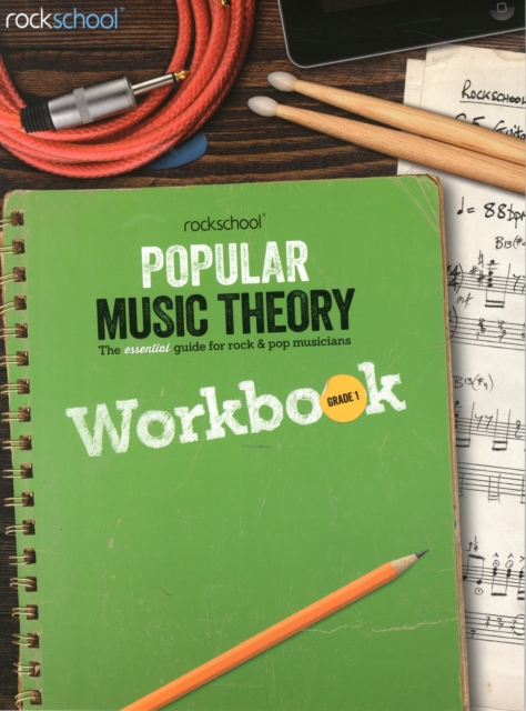 Rockschool : Popular Music Theory Workbook Grade 1, Book Book