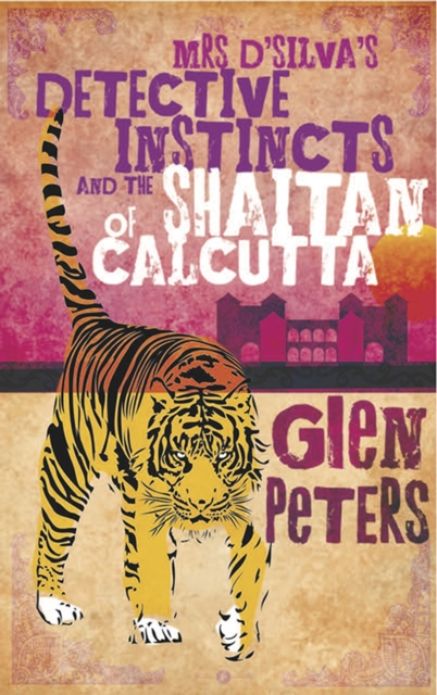 Mrs D' Silva's Detective Instincts and the Shaitan of Calcutta, EPUB eBook