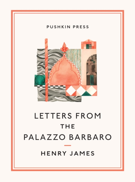 Letters from the Palazzo Barbaro, EPUB eBook