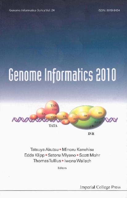 Genome Informatics 2010: Genome Informatics Series Vol. 24 - Proceedings Of The 10th Annual International Workshop On Bioinformatics And Systems Biology (Ibsb 2010), PDF eBook