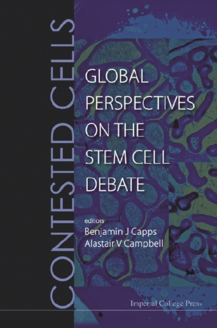 Contested Cells: Global Perspectives On The Stem Cell Debate, PDF eBook