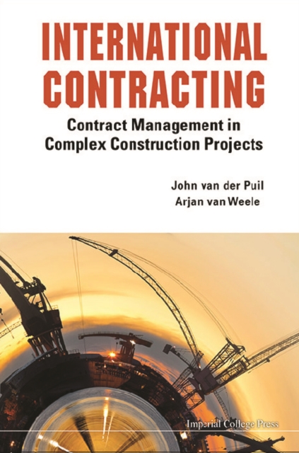International Contracting: Contract Management In Complex Construction Projects, EPUB eBook