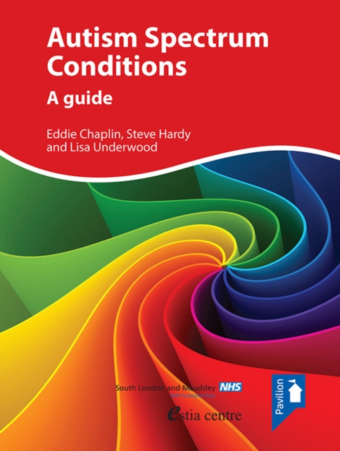 Autism Spectrum Conditions : A guide, PDF eBook