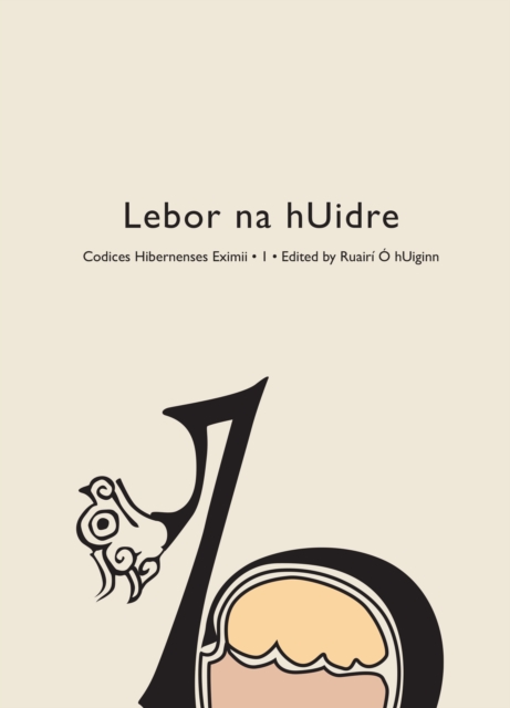 Codices Hibernenses Eximii I: Lebor na hUidre, EPUB eBook