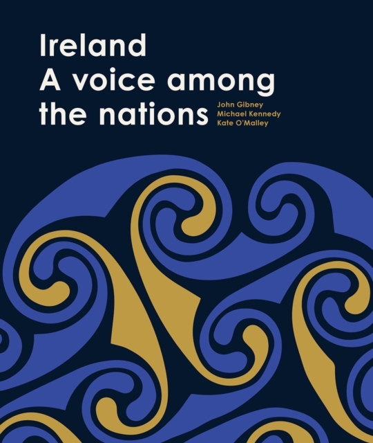 Ireland : A voice among the nations, PDF eBook