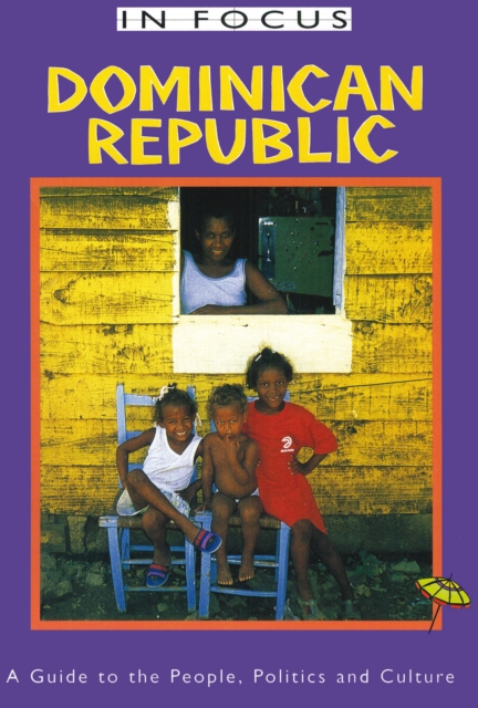 Dominican Republic in Focus, PDF eBook