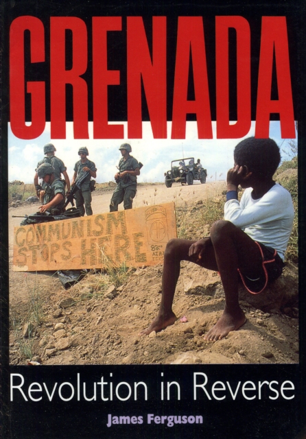 Grenada: Revolution In Reverse, PDF eBook