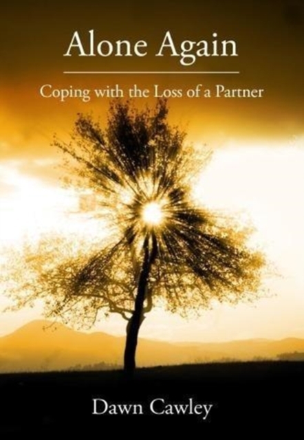 Alone Again : Coping with the Loss of a Partner, Paperback / softback Book