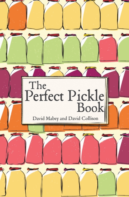 The Perfect Pickle Book, EPUB eBook
