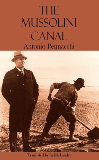 Mussolini Canal, Paperback / softback Book