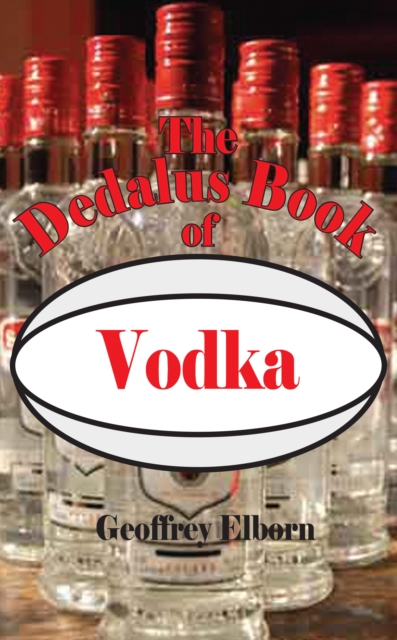 The Dedalus Book of Vodka, EPUB eBook
