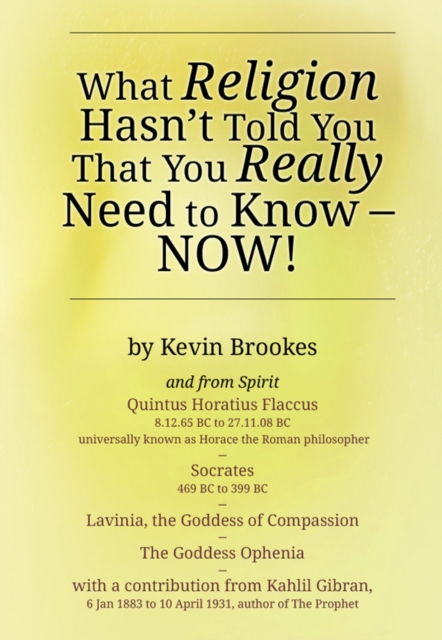 What Religion Hasn't Told You That You Really Need to Know - Now!, EPUB eBook