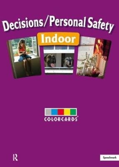 Decisions / Personal Safety - Indoors: Colorcards, Cards Book