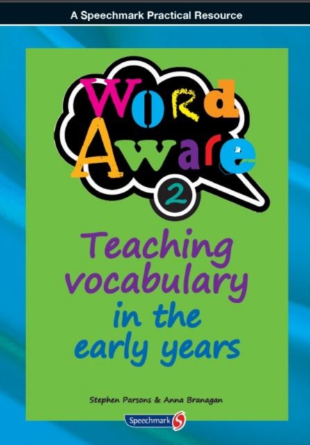 Word Aware 2 : Teaching Vocabulary in the Early Years, Paperback / softback Book